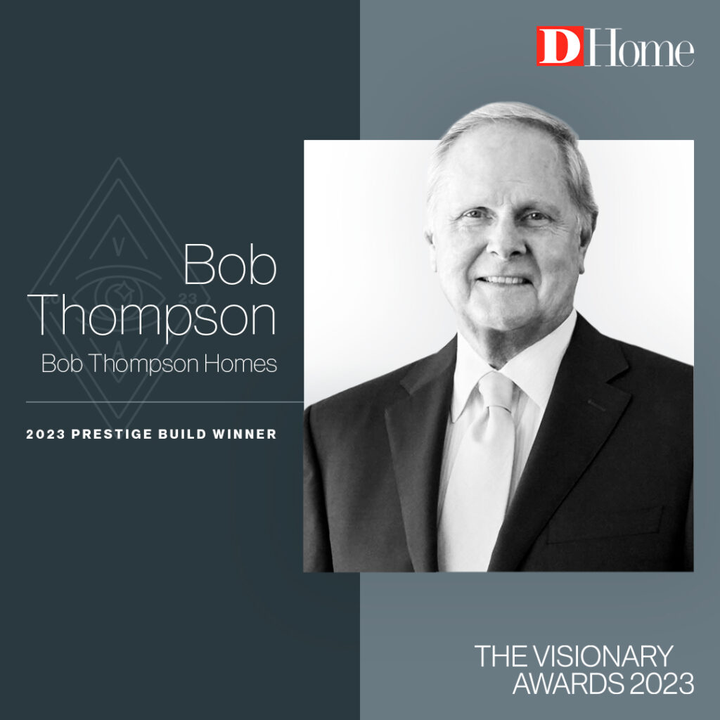 Bob Thompson Custom Home Builders Top Best Home Designs in Texas